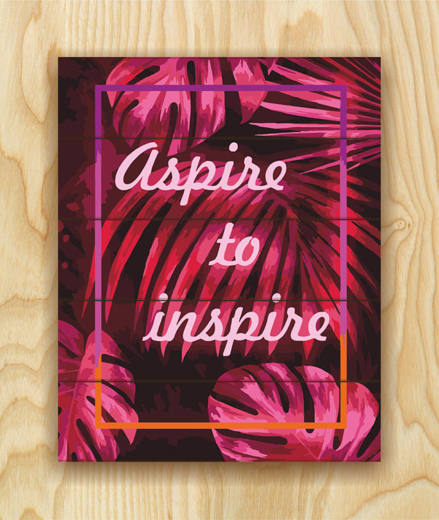 Картина по номерам по дереву Flamingo «Стремись вдохновлять» — картинка 2